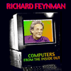 Richard Feynman: Computers From the Inside Out